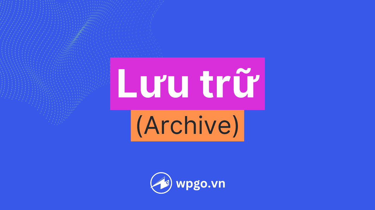 Trang lưu trữ WPGO